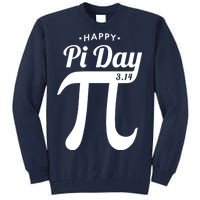 Happy Pi Day 3.14 Tall Sweatshirt