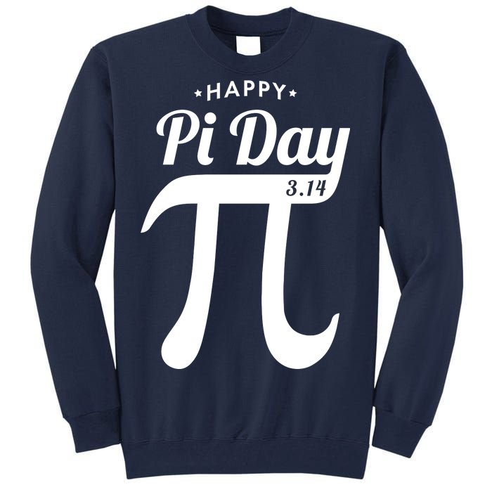 Happy Pi Day 3.14 Tall Sweatshirt