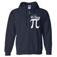 Happy Pi Day 3.14 Full Zip Hoodie