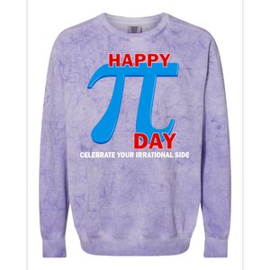 Happy Pi Day Celebrate Your Irrational Side Colorblast Crewneck Sweatshirt