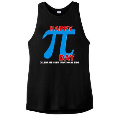 Happy Pi Day Celebrate Your Irrational Side Ladies PosiCharge Tri-Blend Wicking Tank