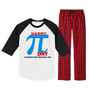 Happy Pi Day Celebrate Your Irrational Side Raglan Sleeve Pajama Set