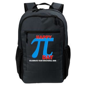 Happy Pi Day Celebrate Your Irrational Side Daily Commute Backpack