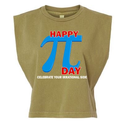 Happy Pi Day Celebrate Your Irrational Side Garment-Dyed Women's Muscle Tee