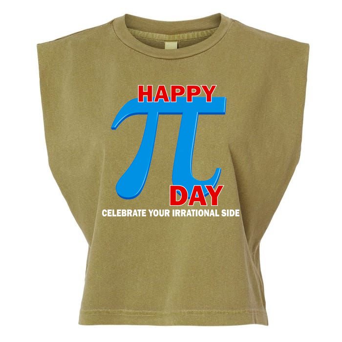 Happy Pi Day Celebrate Your Irrational Side Garment-Dyed Women's Muscle Tee