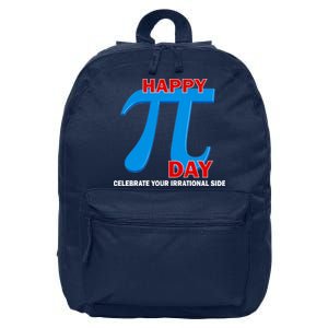 Happy Pi Day Celebrate Your Irrational Side 16 in Basic Backpack