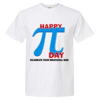 Happy Pi Day Celebrate Your Irrational Side Garment-Dyed Heavyweight T-Shirt