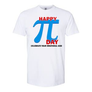 Happy Pi Day Celebrate Your Irrational Side Softstyle CVC T-Shirt