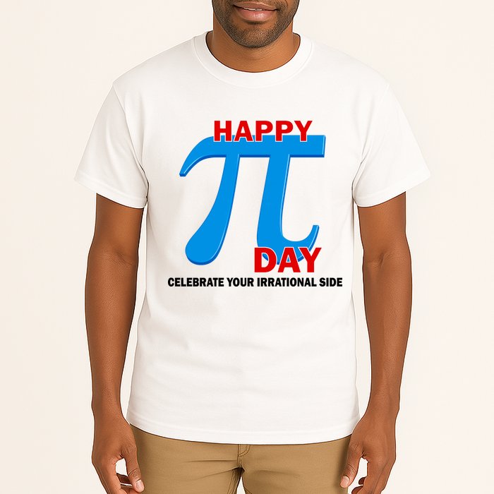 Happy Pi Day Celebrate Your Irrational Side Tall T-Shirt