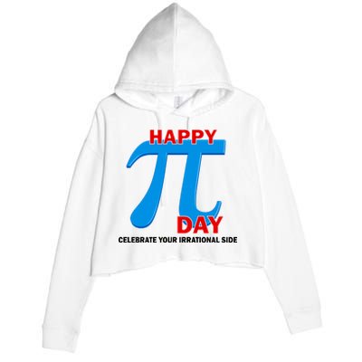 Happy Pi Day Celebrate Your Irrational Side Crop Fleece Hoodie