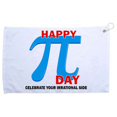 Happy Pi Day Celebrate Your Irrational Side Grommeted Golf Towel