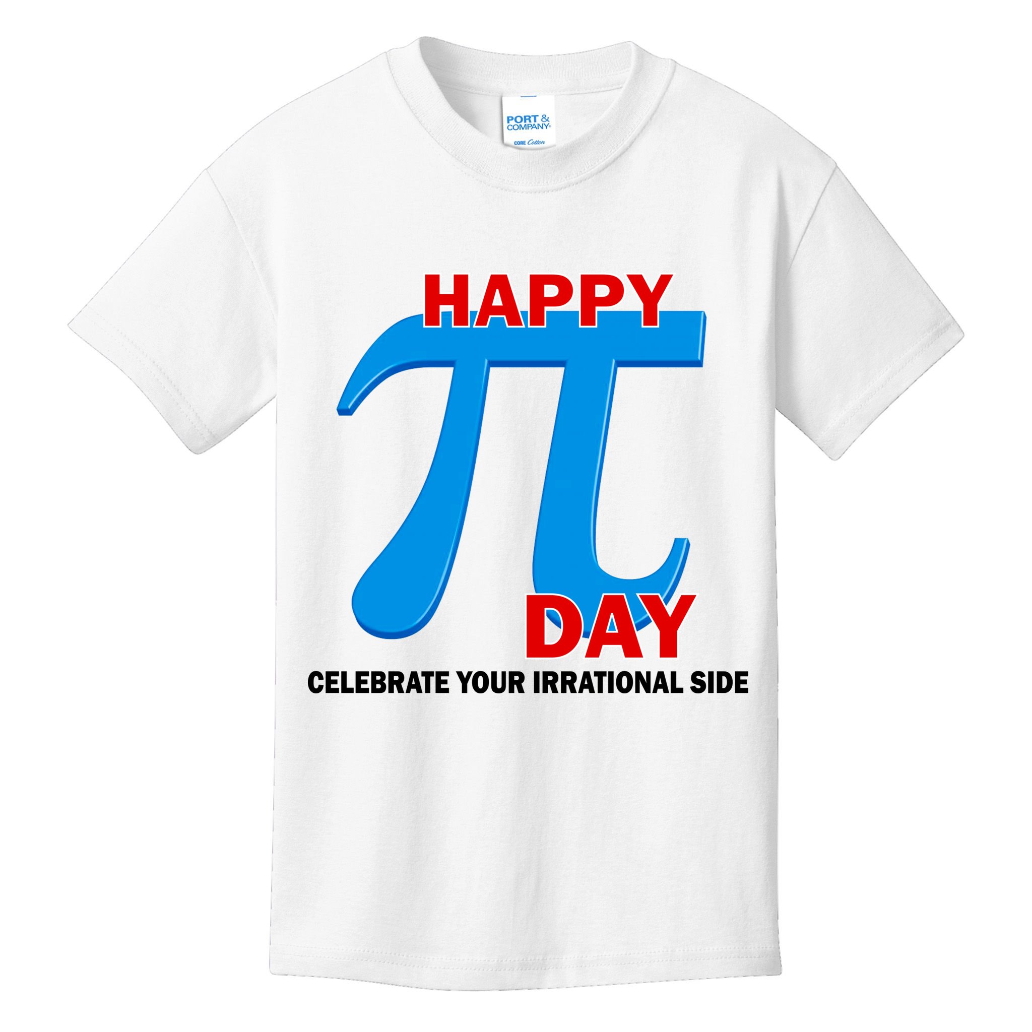 Happy Pi Day Celebrate Your Irrational Side Kids T-Shirt