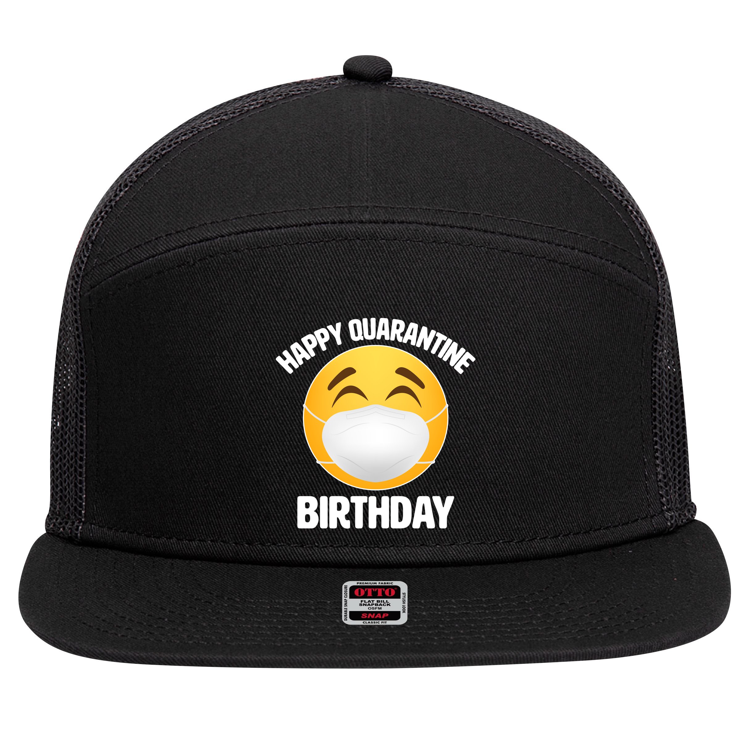 Happy Quarantine Birthday Smiley Emoji 7 Panel Mesh Trucker Snapback Hat