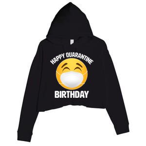 Happy Quarantine Birthday Smiley Emoji Crop Fleece Hoodie