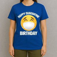 Happy Quarantine Birthday Smiley Emoji T-Shirt