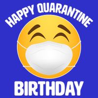 Happy Quarantine Birthday Smiley Emoji T-Shirt