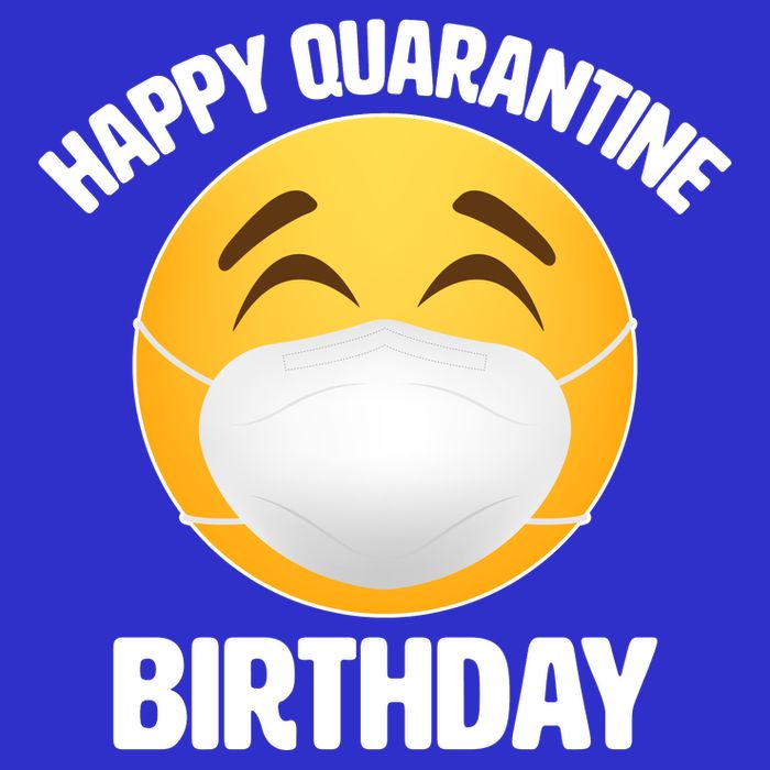Happy Quarantine Birthday Smiley Emoji T-Shirt
