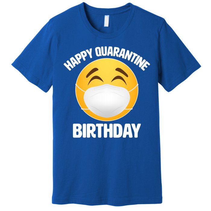 Happy Quarantine Birthday Smiley Emoji Premium T-Shirt