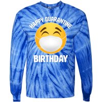 Happy Quarantine Birthday Smiley Emoji Tie-Dye Long Sleeve Shirt