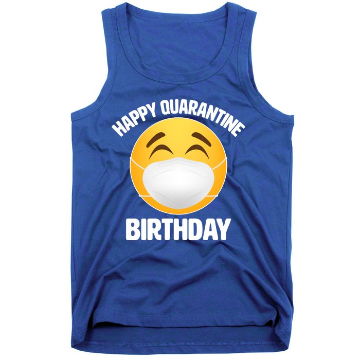 Happy Quarantine Birthday Smiley Emoji Tank Top