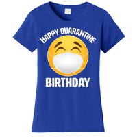 Happy Quarantine Birthday Smiley Emoji Women's T-Shirt