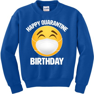 Happy Quarantine Birthday Smiley Emoji Kids Sweatshirt