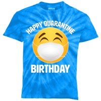 Happy Quarantine Birthday Smiley Emoji Kids Tie-Dye T-Shirt