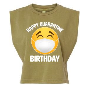 Happy Quarantine Birthday Smiley Emoji Garment-Dyed Women's Muscle Tee