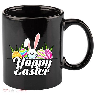 Happy Quarantine Easter  11oz C Handle Ceramic Mug