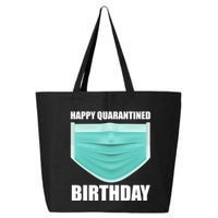 Happy Quarantined Birthday 25L Jumbo Tote