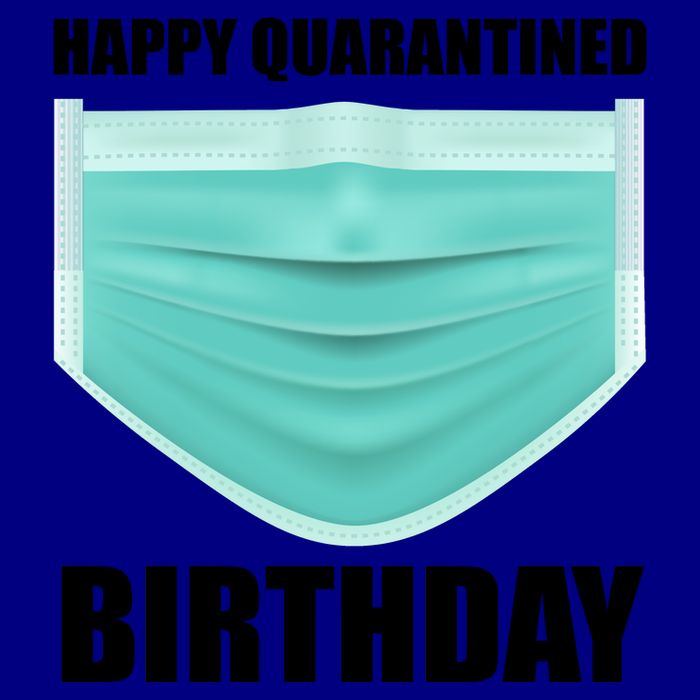 Happy Quarantined Birthday Mug