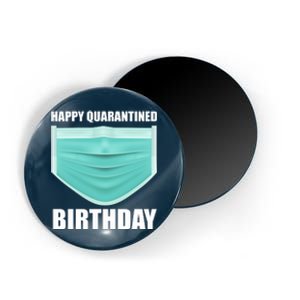 Happy Quarantined Birthday Magnet