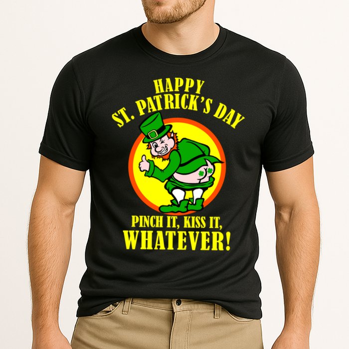 Happy St. Patrick's Day Pinch It, Kiss It, Whatever! Funny Irish Leprechaun Cooling Performance Crew T-Shirt