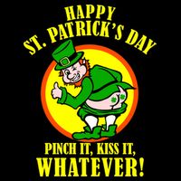 Happy St. Patrick's Day Pinch It, Kiss It, Whatever! Funny Irish Leprechaun Cooling Performance Crew T-Shirt