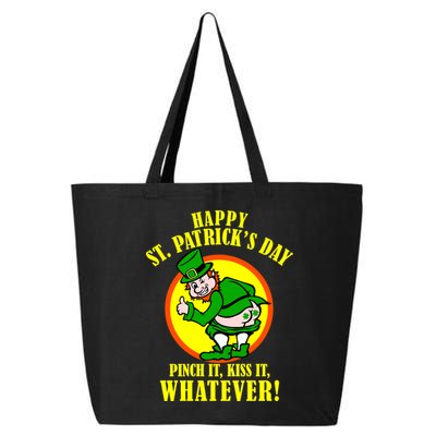 Happy St. Patrick's Day Pinch It, Kiss It, Whatever! Funny Irish Leprechaun 25L Jumbo Tote