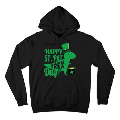 Happy St. Patrick's Pat T-Rrex Day Hoodie