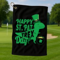 Happy St. Patrick's Pat T-Rrex Day Golf Towel