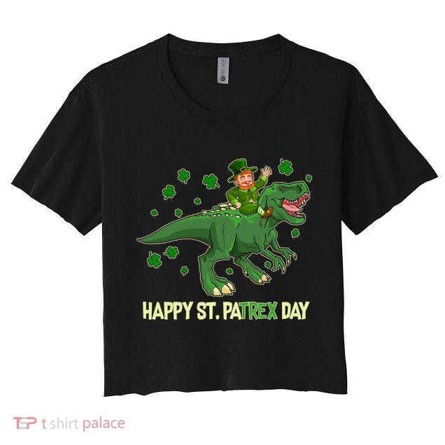 Happy St PaTREX Day Leprechaun Riding T-Rex Dinosaur Crop Top