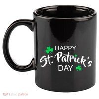 Happy St.Patrick's Day 11oz C Handle Ceramic Mug