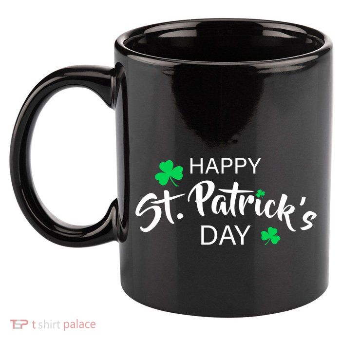 Happy St.Patrick's Day 11oz C Handle Ceramic Mug