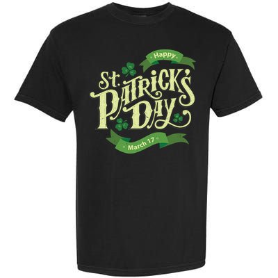 Happy St Patricks Day March 17 Garment-Dyed Heavyweight T-Shirt