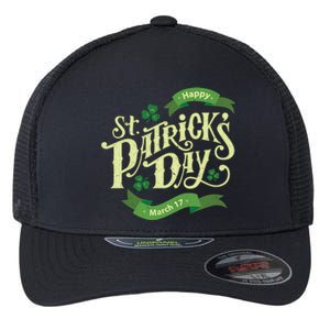 Happy St Patricks Day March 17 Flexfit Unipanel Trucker Cap