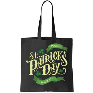 Happy St Patricks Day March 17 Tote Bag