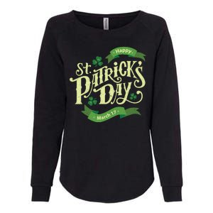 Happy St Patricks Day March 17 Womens California Wash Sweatshirt