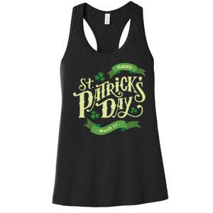 Happy St Patricks Day March 17 Women's Racerback Tank