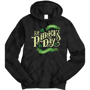 Happy St Patricks Day March 17 Tie Dye Hoodie