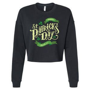 Happy St Patricks Day March 17 Cropped Pullover Crew