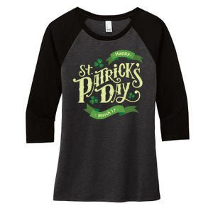 Happy St Patricks Day March 17 Women's Tri-Blend 3/4-Sleeve Raglan Shirt