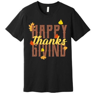 Happy Thanksgiving Premium T-Shirt