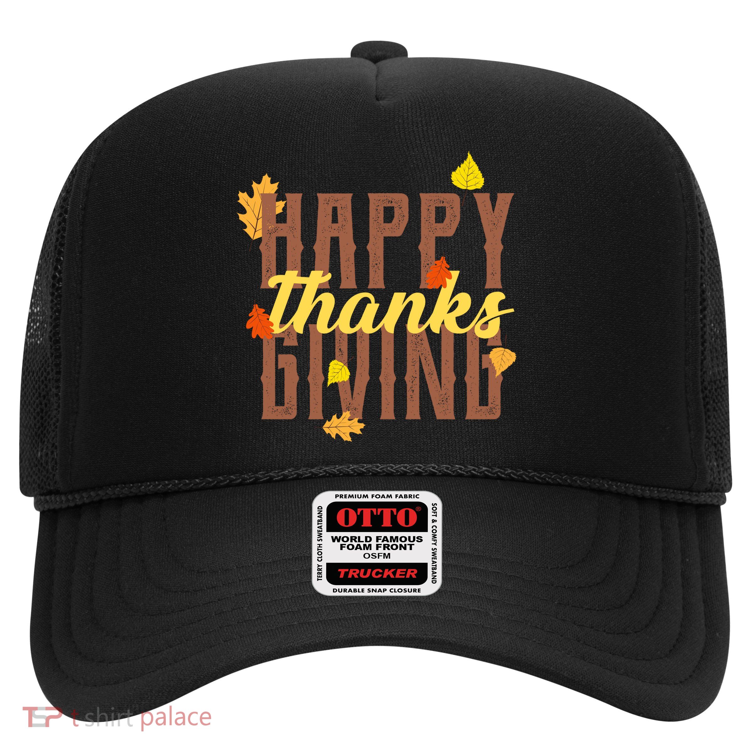 Happy Thanksgiving Trucker Hat